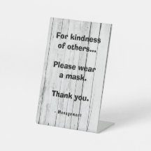 For kindness of others, please wear a mask rustic