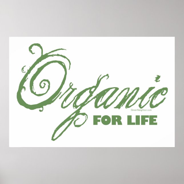 For Life, Organic Poster (Front)