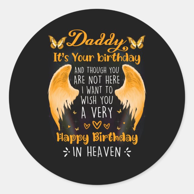 For Lost Daddy Memories Of My Daddy In Heaven Classic Round Sticker (Front)