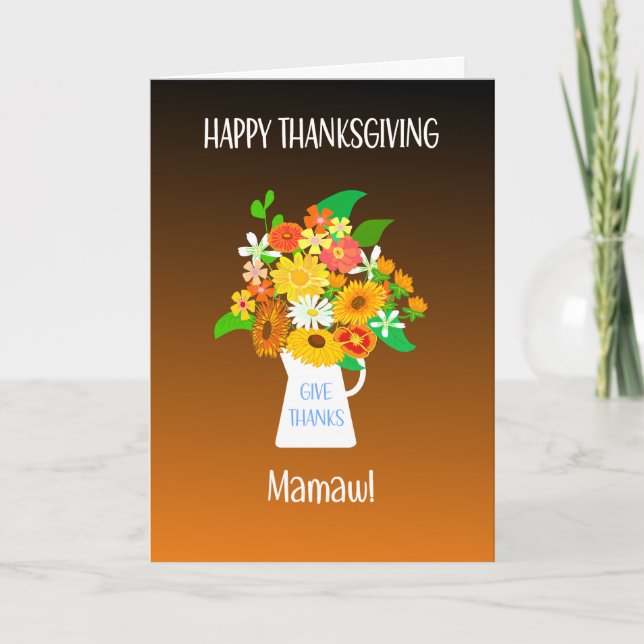 For Mamaw Thanksgiving Bouquet of Flowers Card (Front)