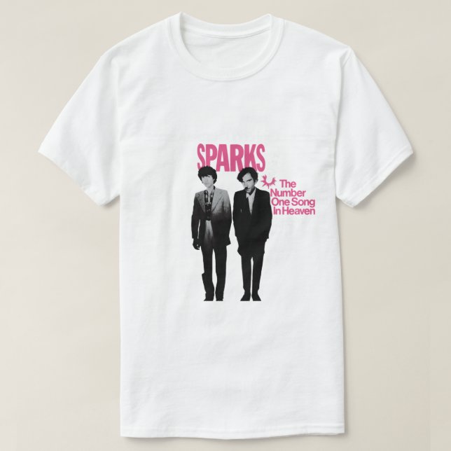 For Men Women Sparks - The Number One Song In Heav T-Shirt (Design Front)