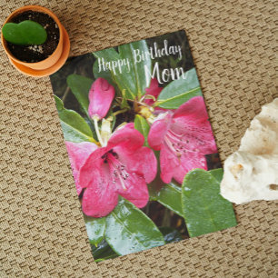 For Mom Red Rhododendrons Floral Birthday Card