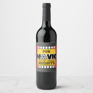 For Movie Nights Wine Label