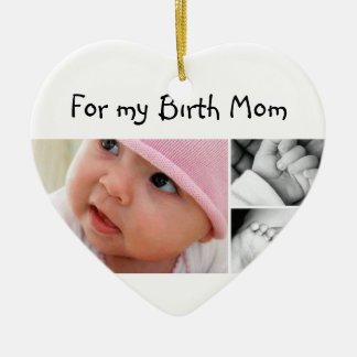 For my Birth Mom Ceramic Ornament