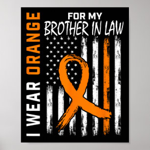 For My Brother In Law Leukaemia Awareness Flag Gra Poster