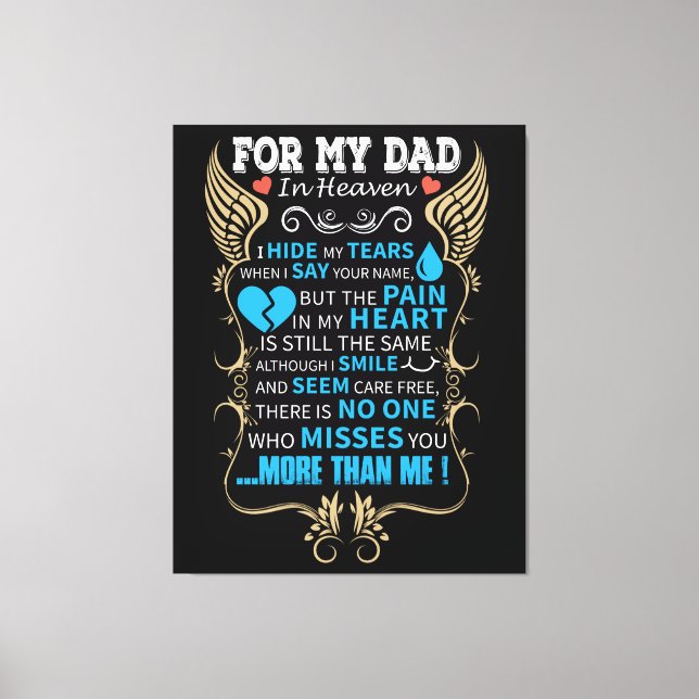 For My Dad In Heaven Canvas Print (Front)