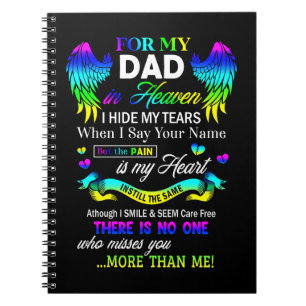 For My Dad In Heaven I Hide My Tears Fathers Day Notebook