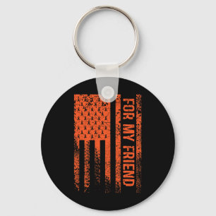 For My Friend RSD CRPS Awareness Keychain