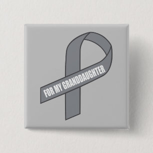 For My Granddaughter (Grey / Silver Ribbon) 2 Inch Square Button