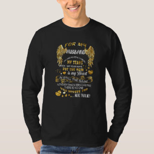 For My Husband In Heaven Who Misses You More Than T-Shirt