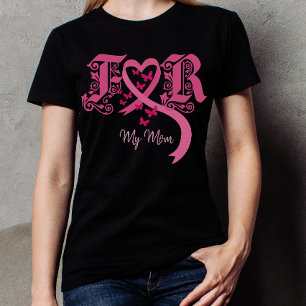 For my mom breast cancer awareness T-Shirt