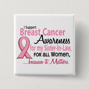 For My Sister-In-Law Breast Cancer Awareness 2 Inch Square Button