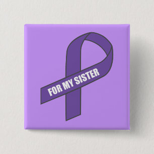 For My Sister (Purple Ribbon) 2 Inch Square Button
