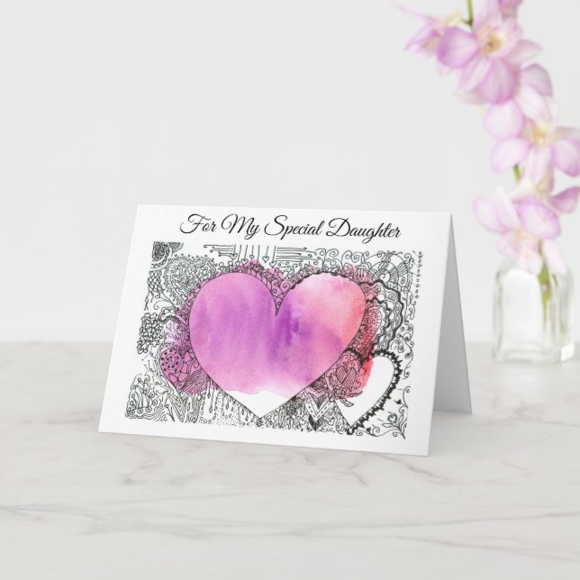 For My Special Daughter, customizable Valentine  Card (Orchid)