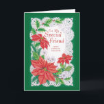 For My Special Friend Warm Christmas Thoughts Holiday Card<br><div class="desc">Christmas Card</div>
