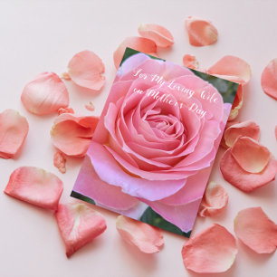 For My Wife Pink Rose Bloom Floral Mother's Day Card