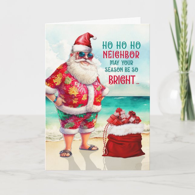 for Neighbour Santa in Sunglasses Funny Christmas Holiday Card (Front)