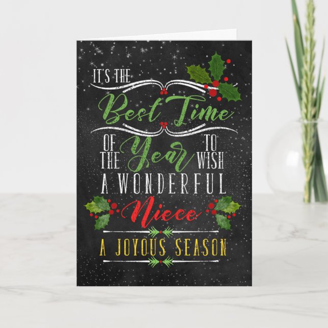 for Niece Best Time of Year Christmas Chalkboard Holiday Card (Front)