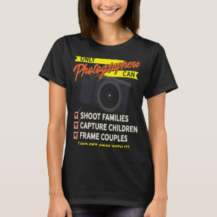 For Photographer For Photographers Under 25 T-Shirt