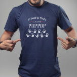 For Poppop with Grandkids Names Personalized T-Shirt<br><div class="desc">Show your love for your favourite people/grandkids with this one-of-a-kind tshirt! Change the name from PopPop to Grandpa, Gramps, Pops or whatever your grandkids call you - then add their names to the handprints below. There are currently 9 handprints and names but if you have fewer grandchildren, just delete the...</div>