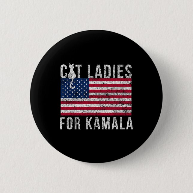 For President 2024 Distressed Cat Ladies For Kamal 2 Inch Round Button (Front)