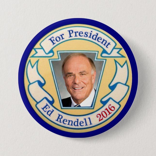 For President Ed Rendell 2016 3 Inch Round Button (Front)