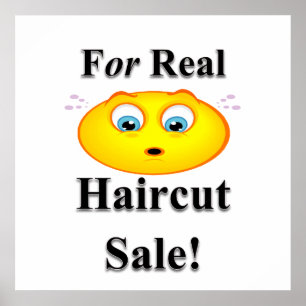 For Real Haircut Sale Poster Matte
