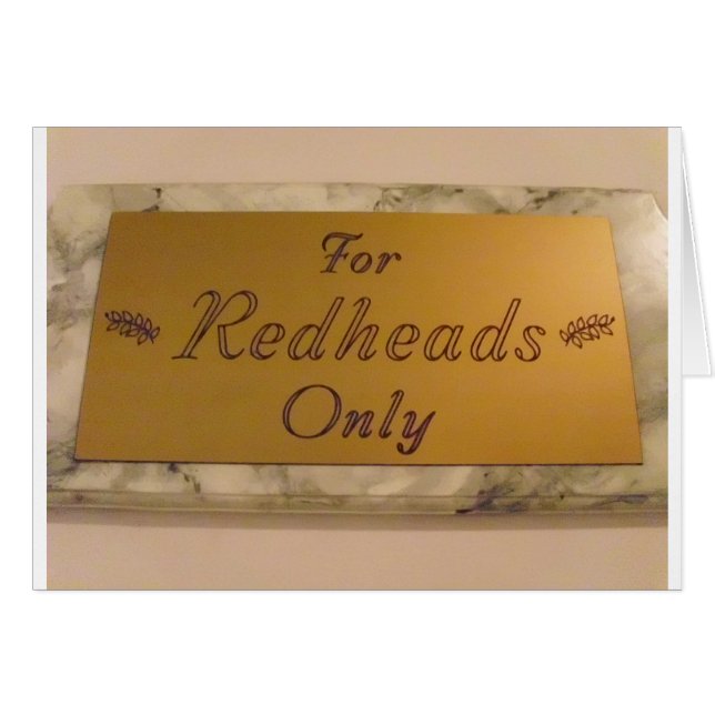 For Redheads Only Plaque design (Front Horizontal)