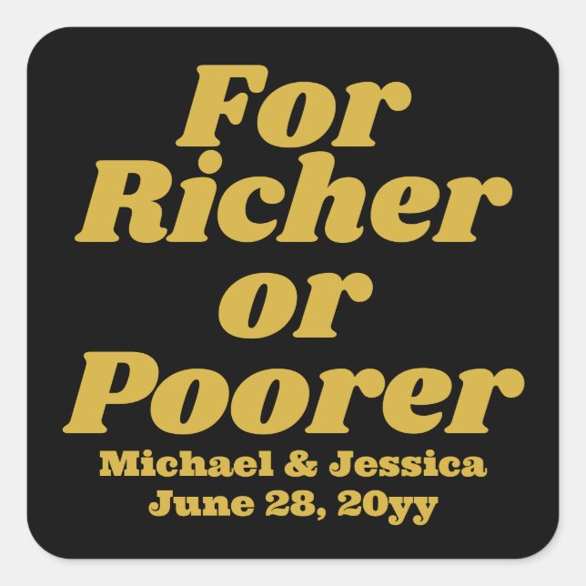 For Richer or Poorer Wedding Lottery Guest Gift Square Sticker (Front)