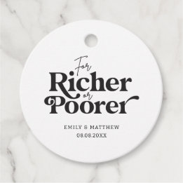 For Richer or Poorer Wedding Reception Gift Simple Favour Tags
