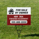 "For sale by Owner" customized yard sign