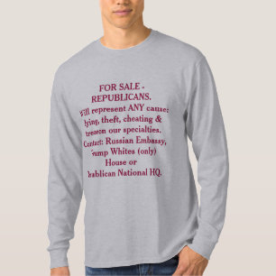 For SALE -Republican (does anything for you) T-Shirt