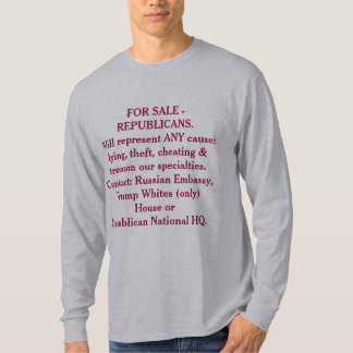 For SALE -Republican (does anything for you) T-Shirt