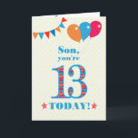 For Son 13th Birthday Bunting Balloons Card<br><div class="desc">A colourful birthday card for an 13-year-old son, The large number 13 is filled with an orange, red and blue pattern, outlined in bright blue. There are balloons and bunting at the top, in matching colours and the front cover greeting is, 'Son, you're 13 today!' in bright red and blue...</div>