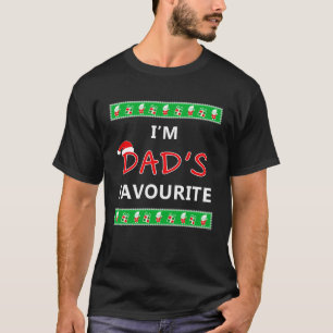 for son daughter from dad ugly xmas I'm dads favou T-Shirt