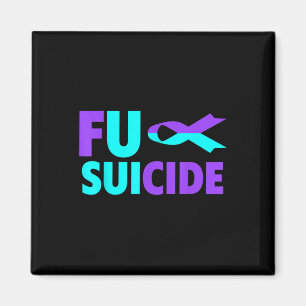 For Suicide Awareness Shirt - Suicide Prevention A Magnet