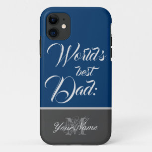 For the Best Dad in the World! Case-Mate iPhone Ca 11 Case