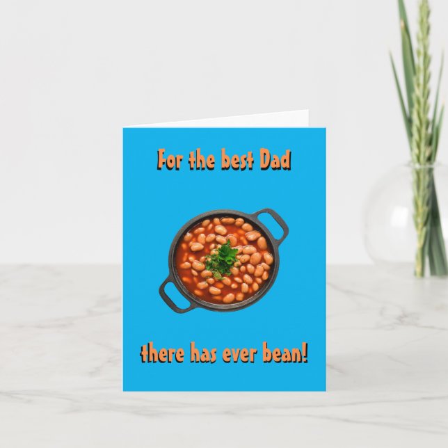 For the best Dad there has ever bean Card (Front)