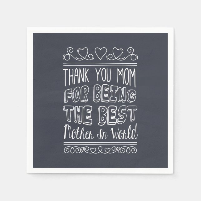 For The Best Mom in the World | Napkin (Front)