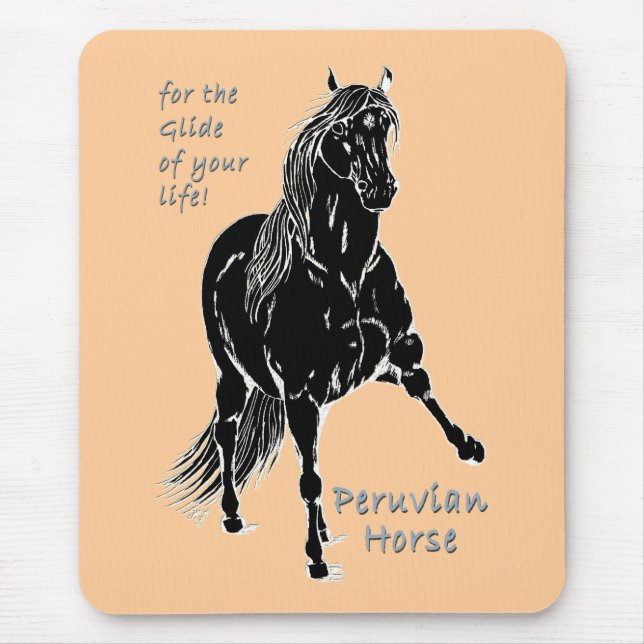 For the Glide of your Life Peruvian Horse Mouse Pad (Front)