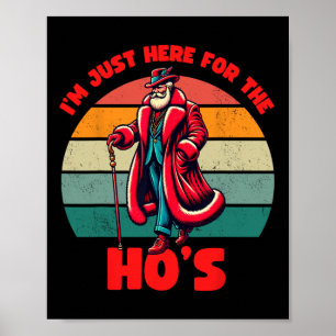 For The Hos Inappropriate Santa Xmas Naughty List Poster