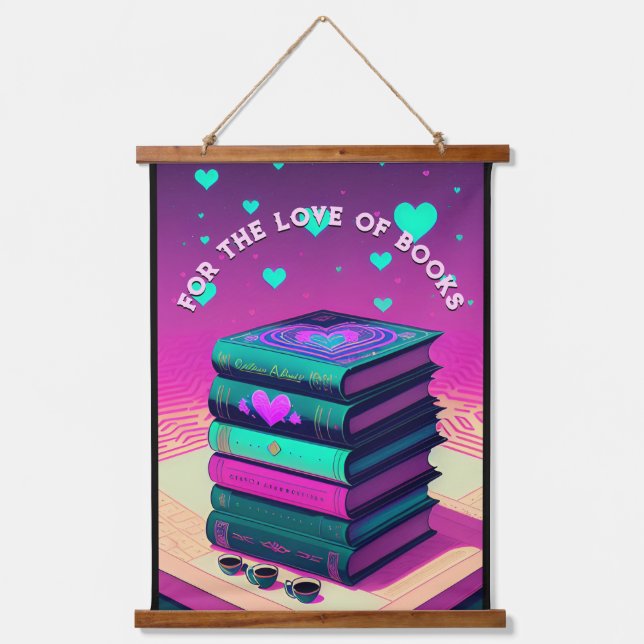 For The Love Of Books Hanging Tapestry (Front)