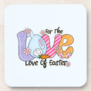 For The Love of Easter - Cute Bunny & Eggs Coaster