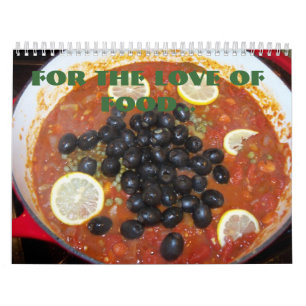For the love of food calender calendar