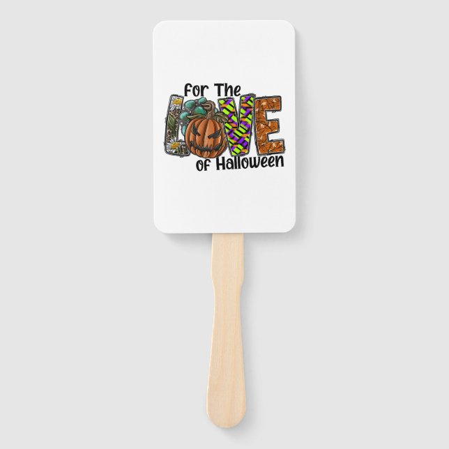 For The Love Of Halloween Hand Fan (Front)
