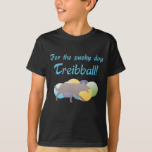 For the Pushy Dog - Treibball