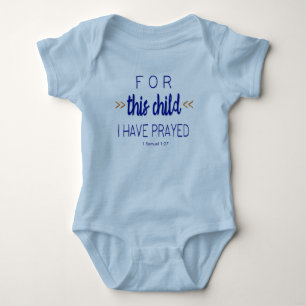 For this child I have prayed, Blue Font Baby Bodysuit