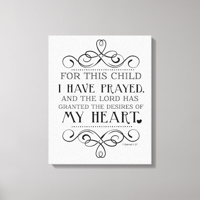 For This Child I Have Prayed Scripture Quote Canvas Print (Front)