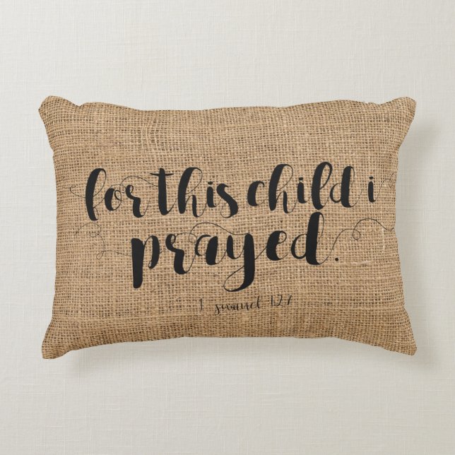 "For this child I prayed" Nursery Cotton Pillow (Front)