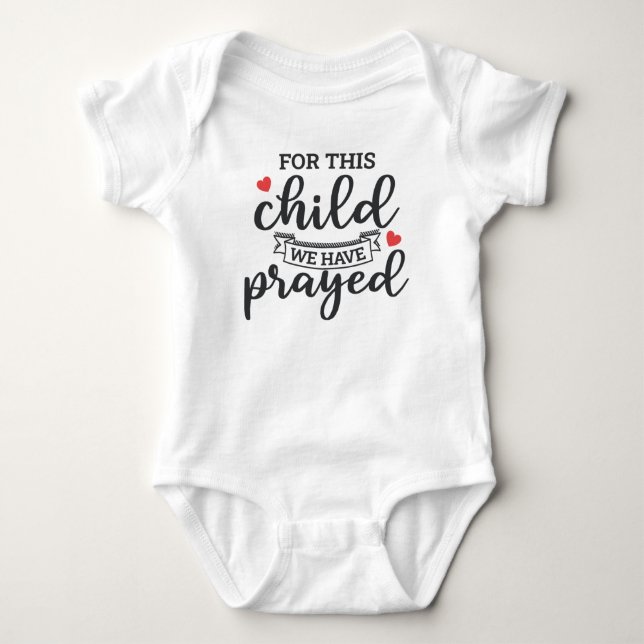 For This Child We Have Prayed Baby Bodysuit (Front)
